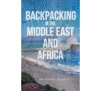 Backpacking In The Middle East And Africa