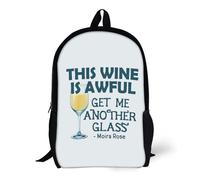 Backpacks This Wine Is Awful Get Me Another Glass 17inch School Bag