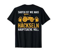 Backprint Boire, C'est comme Couper du maïs, Tant qu'il est T-Shirt