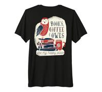 Backprint Bücher, Kaffee und Hiule lustige Glück T-Shirt Haut de Gamme