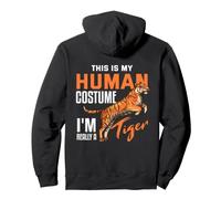 Backprint C'est Mon Costume Humain Je suis Vraiment Un Tigre Sweat à Capuche
