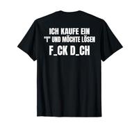 Backprint j'achète Un i et Je Voudrais résoudre f_CK d_ch T-Shirt