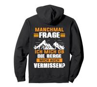 Backprint Je me Demande si Les Montagnes m'oublieront Aussi Sweat à Capuche