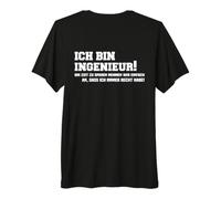 Backprint Je suis ingénieur, J'Ai Toujours Raison T-Shirt Haut de Gamme
