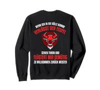 Backprint Quand Je Vais en Enfer Diable et Satan Sweatshirt
