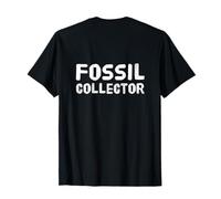 Backprint Texte Fun People Funny Rock Hunter Fossil Collector T-Shirt
