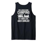 Backprint Une Vie sans Camping est Possible mais n'a Pas de Débardeur