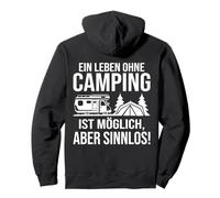 Backprint Une Vie sans Camping est Possible mais n'a Pas de Sweat à Capuche