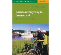 Backroad Bicycling in Connecticut by Andi Marie Cantele Andi Marie Cantele (Auteur)