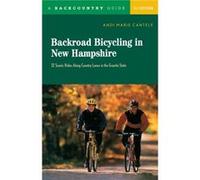 Backroad Bicycling in New Hampshire by Andi Marie Cantele Andi Marie Cantele (Auteur)