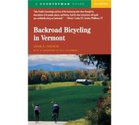 Backroad Bicycling in Vermont by John S. Freidin John S. Freidin (Auteur)