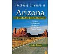 Backroads Byways of Arizona by Jackie Dishner Jackie Dishner (Auteur)