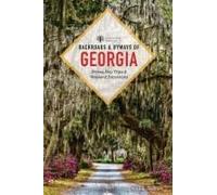 Backroads & Byways Of Georgia