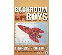Backroom Boys Spufford, Francis (Auteur)