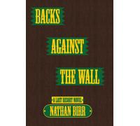 Backs Against The Wall