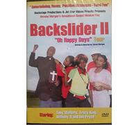 Backslider II-Oh Happy Days [Import]