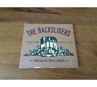 Backsliders - from Raleigh North Carolina