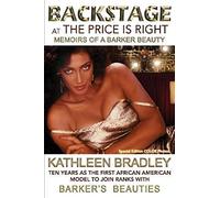 Backstage At The Price Is Right, Memoirs Of A Barker Beauty