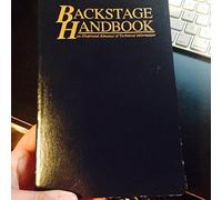 Backstage Handbook: An Illustrated Almanac or Technical Information