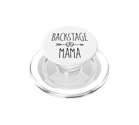 Backstage Mama Proud Stage Theatre Mom PopSockets PopGrip pour MagSafe