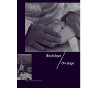 Backstage / On stage