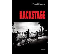 Backstage - Pascal Parrone - Slatkine - broché - Roman