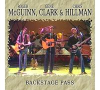 Backstage Pass by Clark & Hillman Mcguinn
