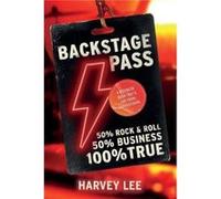 Backstage Pass by Harvey Lee Paperback Book Harvey Lee (Auteur)