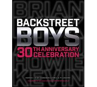 Backstreet Boys 30th Anniversary Celebration