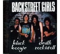 Backstreet Girls - Black Boogie Death Rock. [Import]