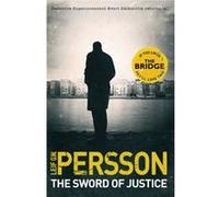Backstrom 3 The Sword of Justice by Leif G W Persson Inconnu (Auteur)