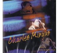 Charles Mingus - Backtracks