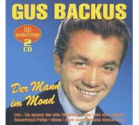 Backus, Gus - Der Mann im Mond - 50 Große Erfolge