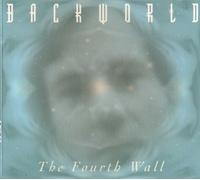 Backworld - The Fourth Wall [Import]
