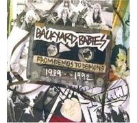 Backyard Babies - from Demos to Demons 1989-1992 [Import]