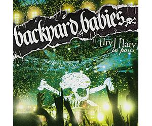 Backyard Babies - Live in Paris