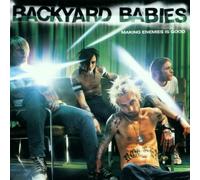 Backyard Babies - Making Enemies is Good [Import]