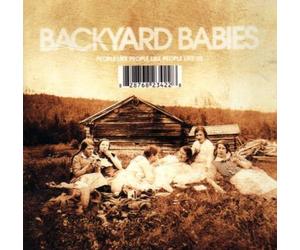 Backyard Babies - People Like Us
