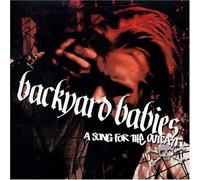 Backyard Babies - Song for The Outcast [Import]