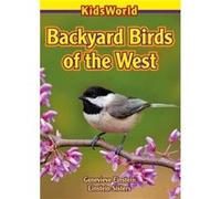 Backyard Birds of the West by Genevieve Einstein Genevieve Einstein (Auteur)