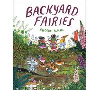 Backyard Fairies
