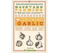 Backyard Farming: Growing Garlic