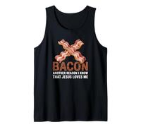 Bacon Another Reason I Know Jesus Loves Me Jeu de Mots Débardeur