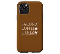 Bacon Coffee Fitness, entraînement et entraînement de Motivation Coque pour iPhone 11 Pro