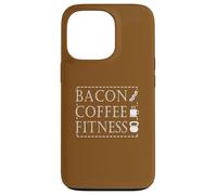 Bacon Coffee Fitness, entraînement et entraînement de Motivation Coque pour iPhone 13 Pro