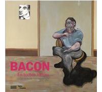 Bacon en toutes lettres Didier Ottinger (Directeur éditorial), Sous la direction ottinger (Auteur)