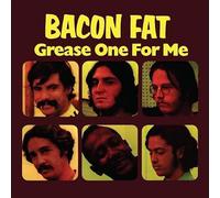Bacon Fat - Grease One for Me