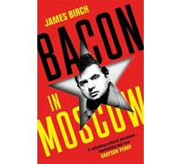 Bacon In Moscow