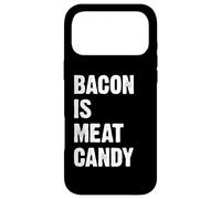 Bacon is Meat Candy Coque pour iPhone 17 Pro Max