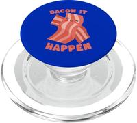 Bacon It Happen Mignon Food Humour Motivation PopSockets PopGrip pour MagSafe